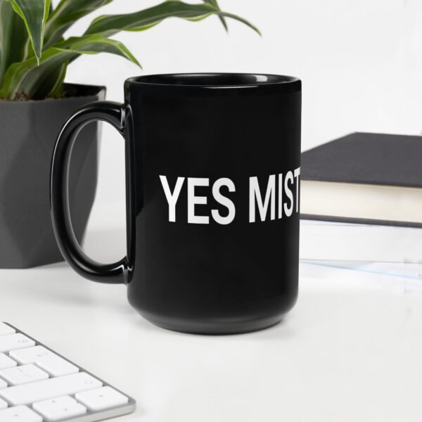 Yes Mistress Sugar Black Coffee Mug