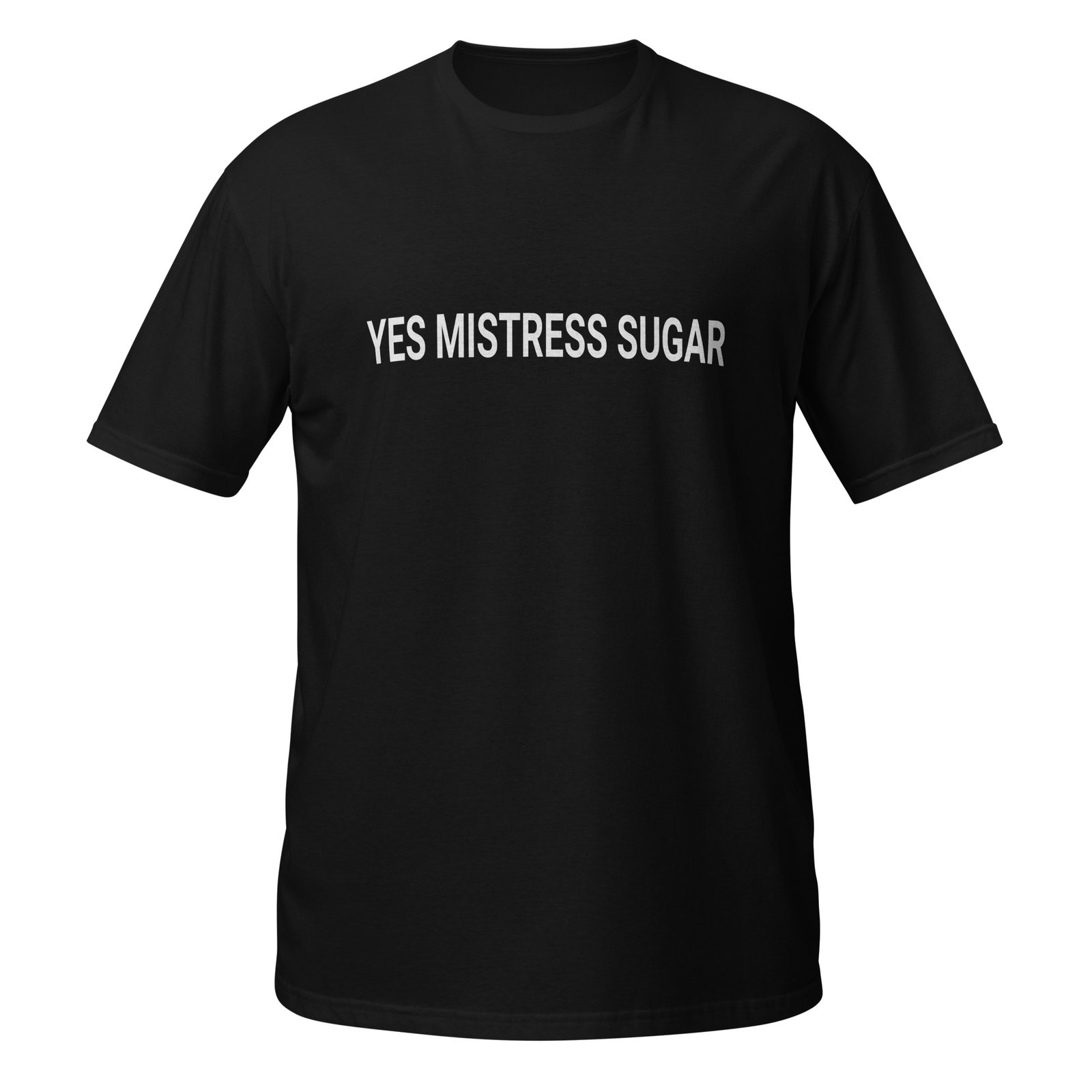 Mistress Sugar Command Tee – Yes Mistress Sugar